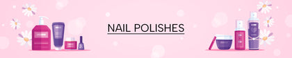 Nail Polishes